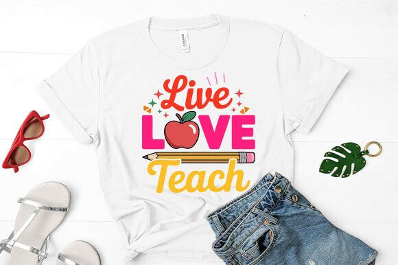 Live Love Teach Education School Svg for Graphics and Print Materials Mockups