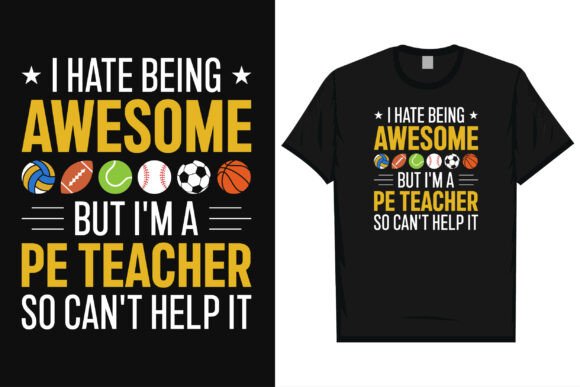Pe Teacher Physical Education Tshirt Graphics for Branding