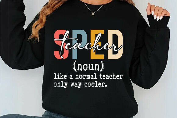 Sped Teacher Svg for T-Shirt Designs and Graphics