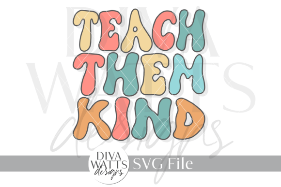 The Teach Them Kind Word Art SVG for Local Business Branding